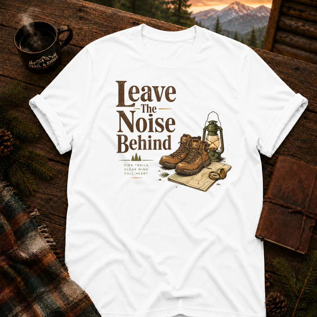 White Gildan 64000 t-shirt with Leave the Noise Behind graphic — Trail & Ember Co. outdoor apparel