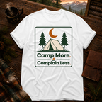 White Comfort Colors 1717 t-shirt with Camp More Complain Less design — Trail & Ember Co.