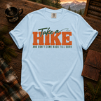Chambray Comfort Colors T-shirt with Take a Hike topo lettering and And Don't Come Back Till Dark slogan.